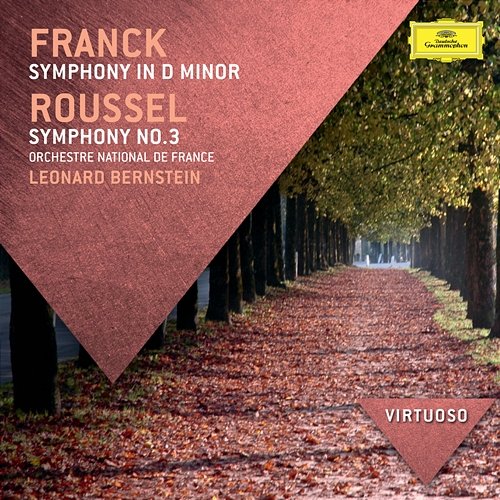 Franck: Symphony In D Minor; Roussel: Symphony No.3 Orchestre National De France, Leonard Bernstein