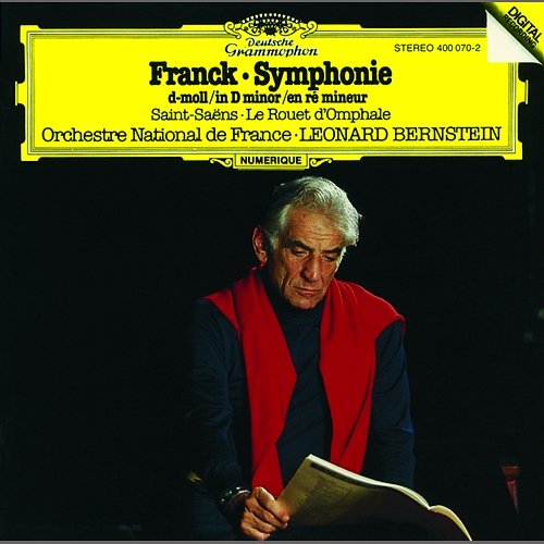 Franck: Symphony in D minor / Saint-Saens: Le Rouet d'Omphale Orchestre National De France, Leonard Bernstein