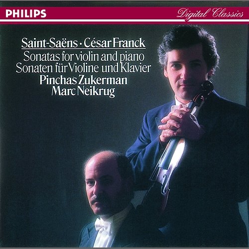 Franck: Violin Sonata//Saint-Saëns: Violin Sonata No.1 Pinchas Zukerman, Marc Neikrug