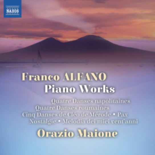 Franco Alfano: Piano Works Various Artists