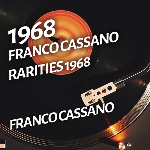 Franco Cassano - Rarities 1968 Franco Cassano