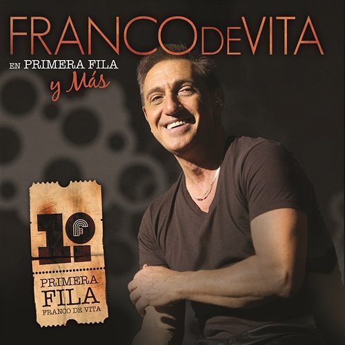 Franco De Vita En Primera Fila Y Más Franco De Vita