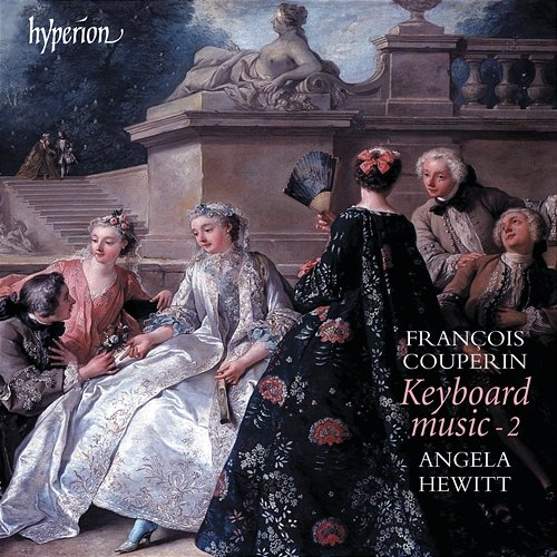 François Couperin: Keyboard Music, Vol. 2 Angela Hewitt