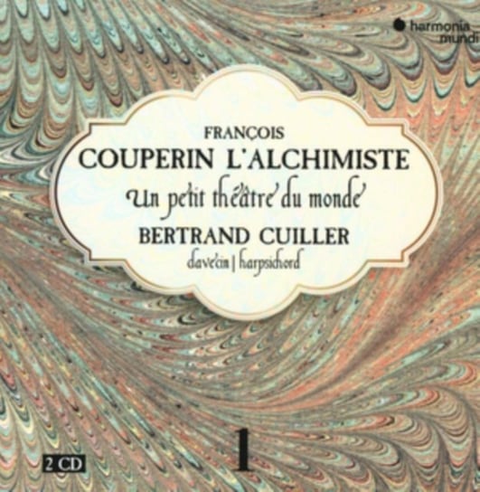 François Couperin L’alchimiste. Volume 1 Un Petit Théâtre Du Monde Cuiller Bertrand