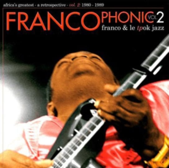 Francophonic Franco and Le TP OK Jazz