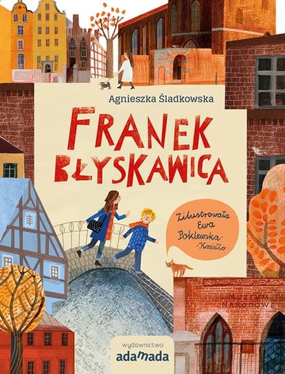 Franek Błyskawica Śladkowska Agnieszka