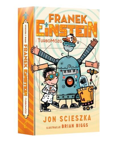 Franek Einstein i turbomózg Scieszka Jon