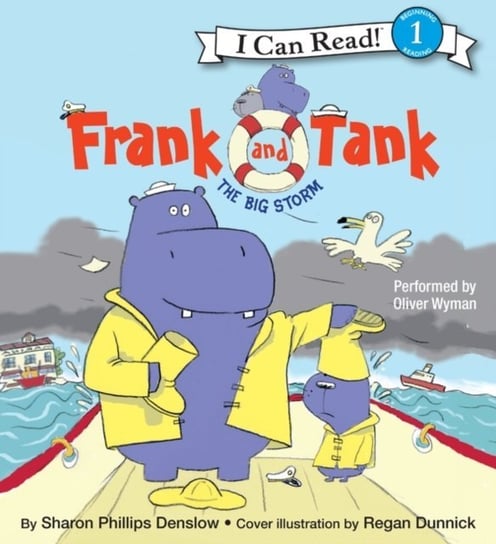 Frank and Tank: The Big Storm Dunnick Regan, Denslow Sharon Phillips
