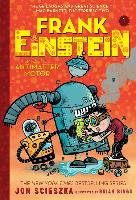 Frank Einstein and the Antimatter Motor (Frank Einstein seri Scieszka Jon