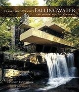 Frank Lloyd Wright's Fallingwater: The House and Its History, Second, Revised Edition Hoffmann Donald
