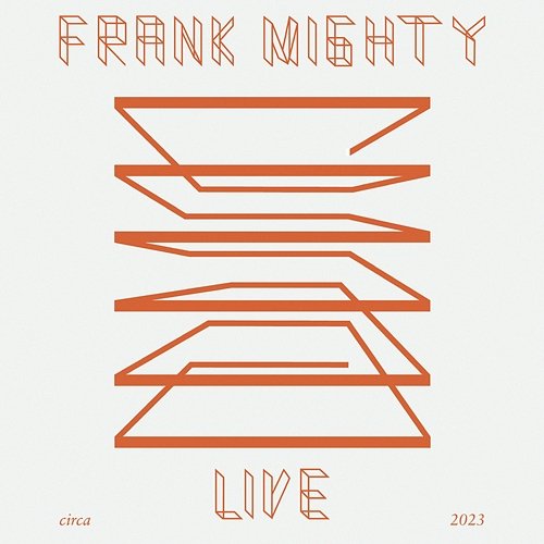 Frank Mighty Frank Mighty