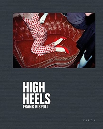 Frank Rispoli - High Heels Frank Rispoli, Erick Bradshaw Hughes