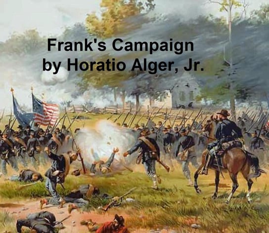 Frank's Campaign Horatio Alger