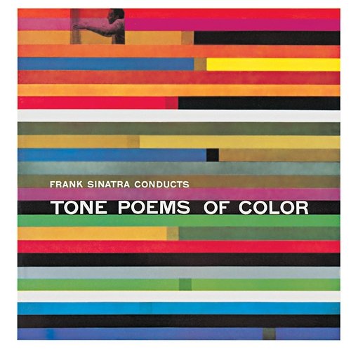 Frank Sinatra Conducts Tone Poems Of Color Frank Sinatra