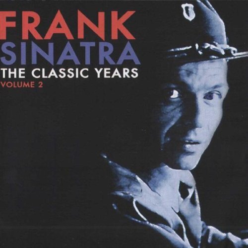 Frank Sinatra-The Classic Years Vol 3 Various Artists