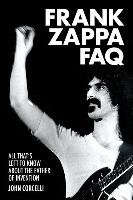 Frank Zappa FAQ Corcelli John