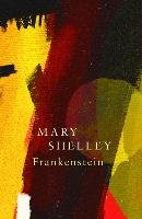 Frankenstein; Or, The Modern Prometheus (Legend Classics) Shelley Mary