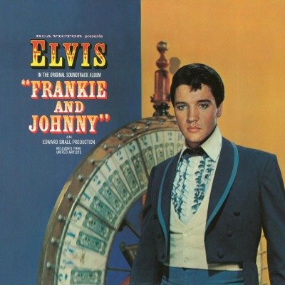Frankie and Johnny Presley Elvis