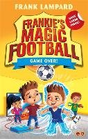 Frankie's Magic Football: Game Over! Lampard Frank