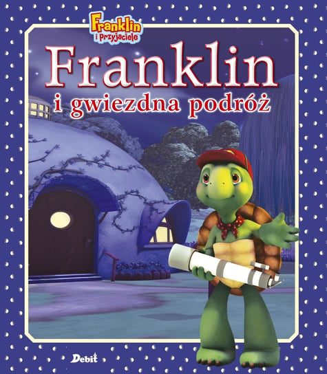 Franklin i gwiezdna podróż Bourgeois Paulette
