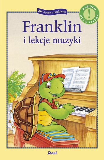 Franklin i lekcje muzyki Bourgeois Paulette