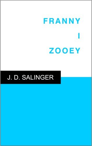 Franny i Zooey Salinger Jerome D.