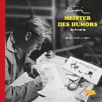 Franquin, Meister des Humors - Eine Werkschau Bocquet Jose-Louis, Verhoest Eric