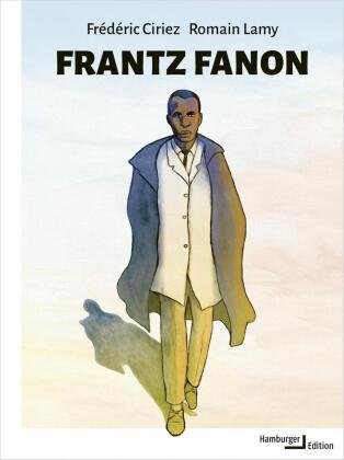 Frantz Fanon Hamburger Edition