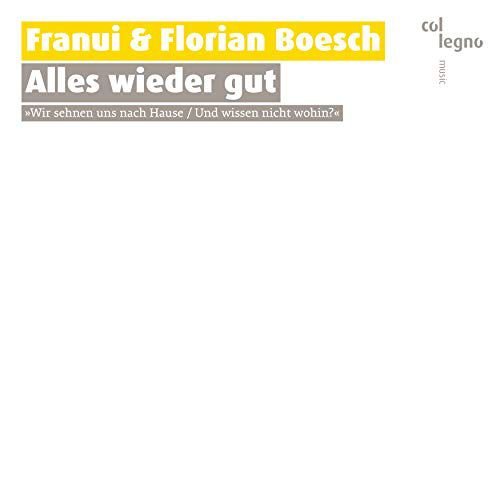 Franui & Florian Boesch Alles Wieder Gut Various Artists