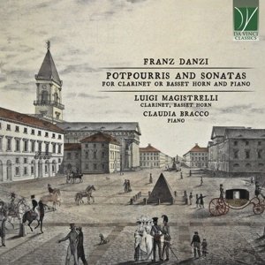 Franz Danzi: Pot Pourris and Sonatas Magistrelli Luigi