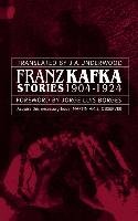 Franz Kafka Stories 1904-1924 Kafka Franz