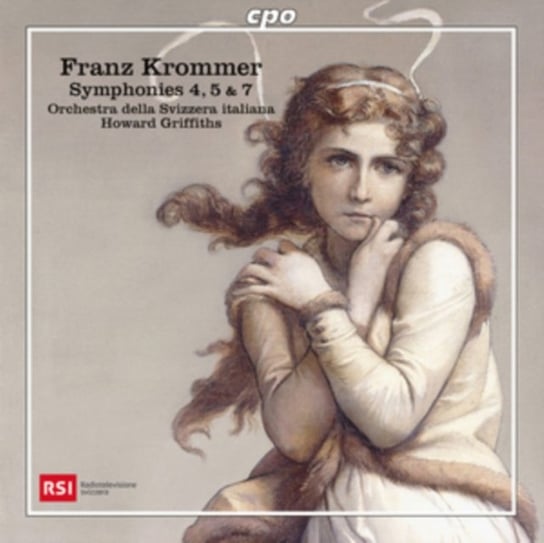 Franz Krommer: Symphonies 4, 5 & 7 Various Artists