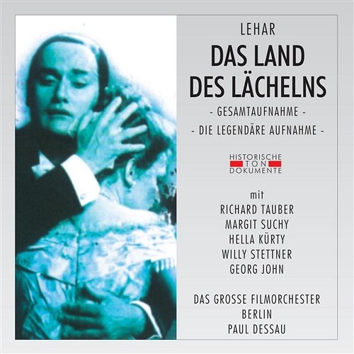Das Land des Lächelns: In dem Lande der Pagode Grosse Filmorchester Berlin, Richard Tauber, Margit Suchy, Hella Kürty
