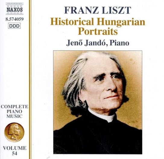 Franz Liszt Complete Piano Music Vol. 54 - Historical Hungarian Portraits Various Artists