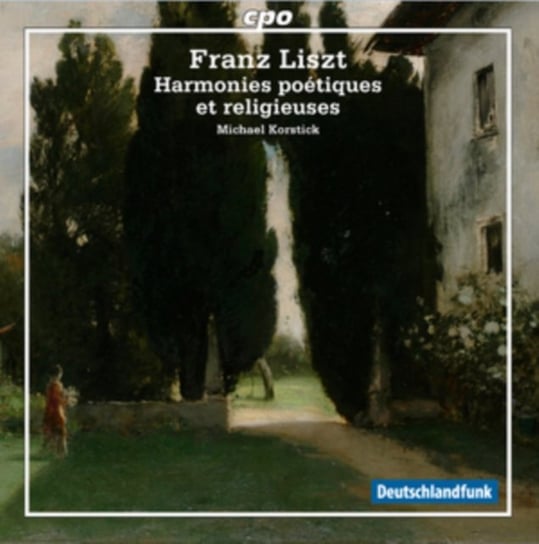 Franz Liszt: Harmonies Poétiques Et Religieuses Korstick Michael