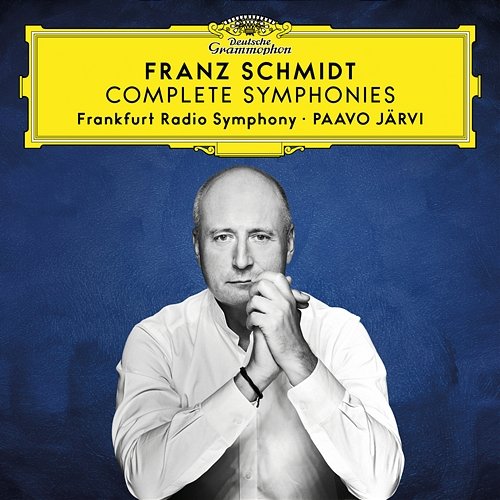 Franz Schmidt: Complete Symphonies Frankfurt Radio Symphony, Paavo Järvi