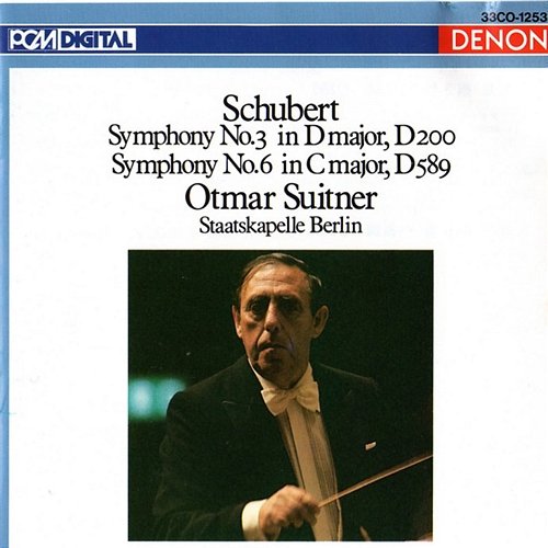Franz Schubert: Symphony No. 3 & No. 6 Franz Schubert, Staatskapelle Berlin, Otmar Suitner