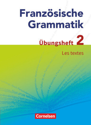 Französische Grammatik für die Mittel- und Oberstufe. Les textes Krechel Hans-Ludwig
