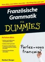 Französische Grammatik für Dummies Berger Norbert
