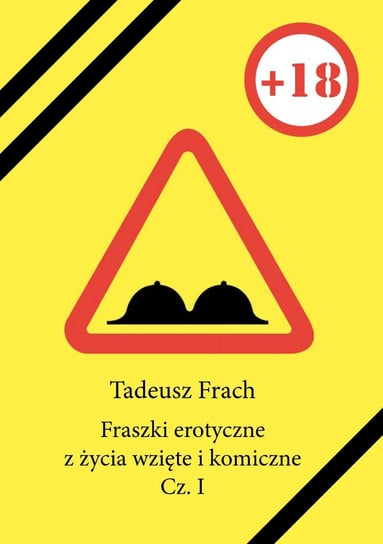 Fraszki erotyczne z życia wzięte i komiczne. Część 1 - ebook mobi Frach Tadeusz