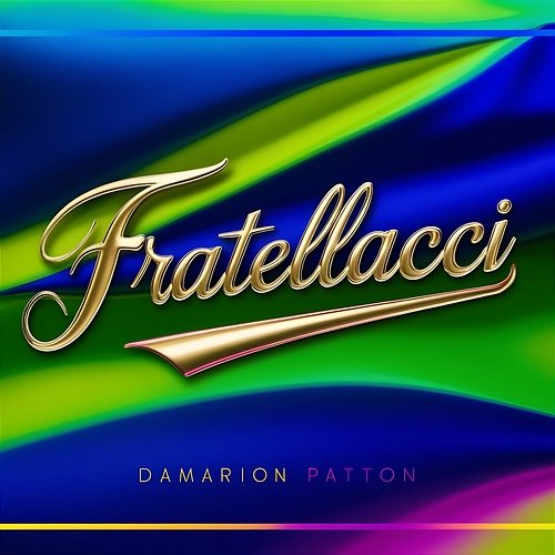 Fratellacci Damarion Patton