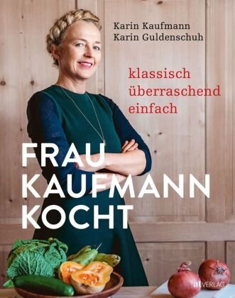 Frau Kaufmann kocht AT Verlag