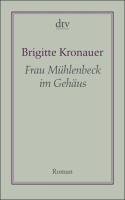 Frau Mühlenbeck im Gehäus Kronauer Brigitte