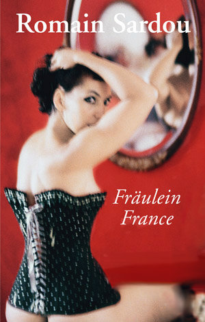 Fraulein France Sardou Romain