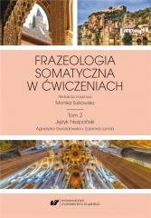 Frazeologia somatyczna w ćwiczeniach T.2 Wydawnictwo Uniwersytetu Śląskiego