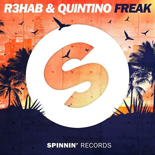 Freak R3hab & Quintino