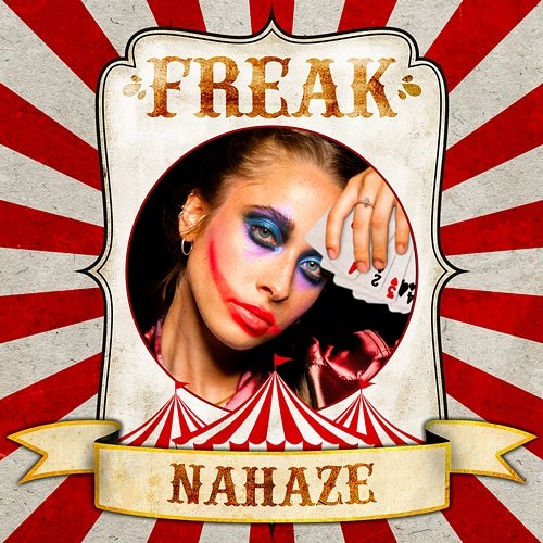 Freak Nahaze
