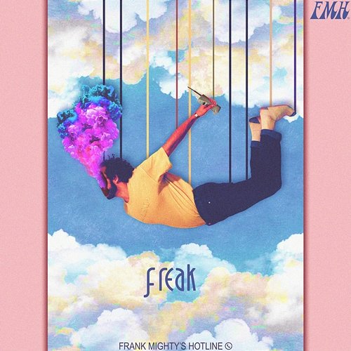 Freak Frank Mighty