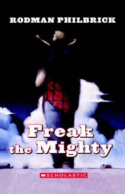 Freak the Mighty Philbrick R.