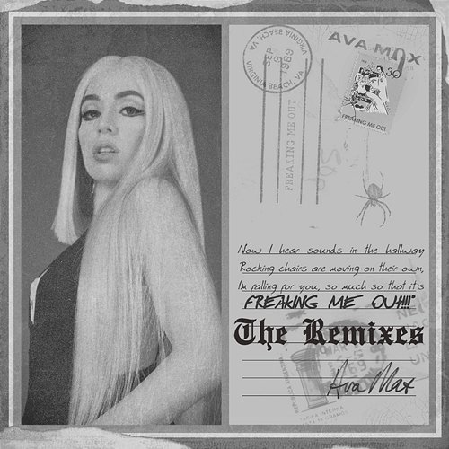 Freaking Me Out Ava Max